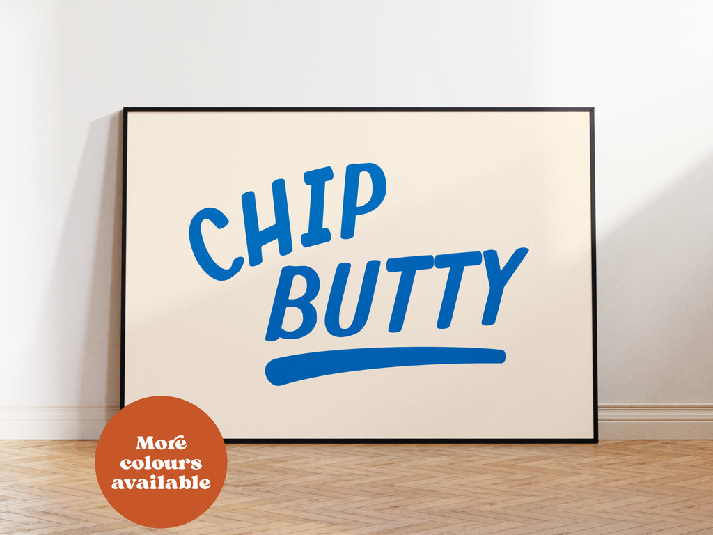 Chip Butty Print