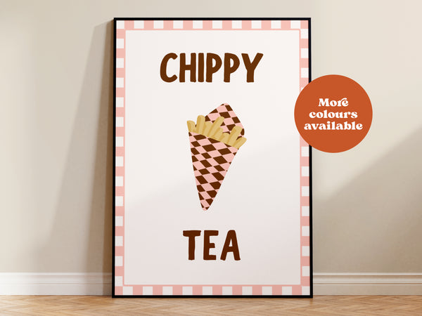 Chippy Tea Print