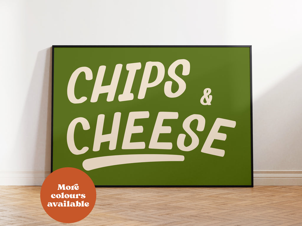 Chips and Cheese Print