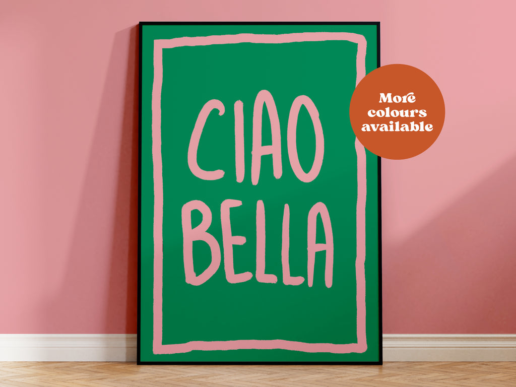 Ciao Bella Print