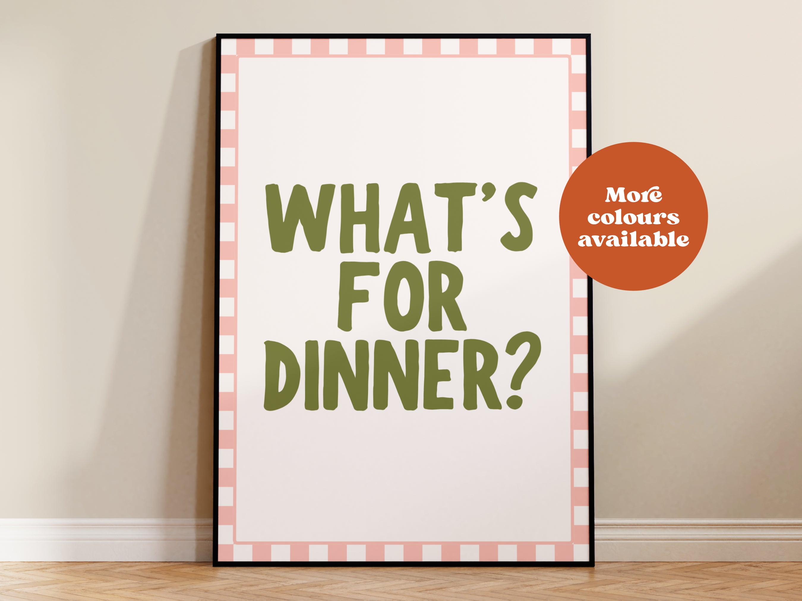 What's For Dinner Print