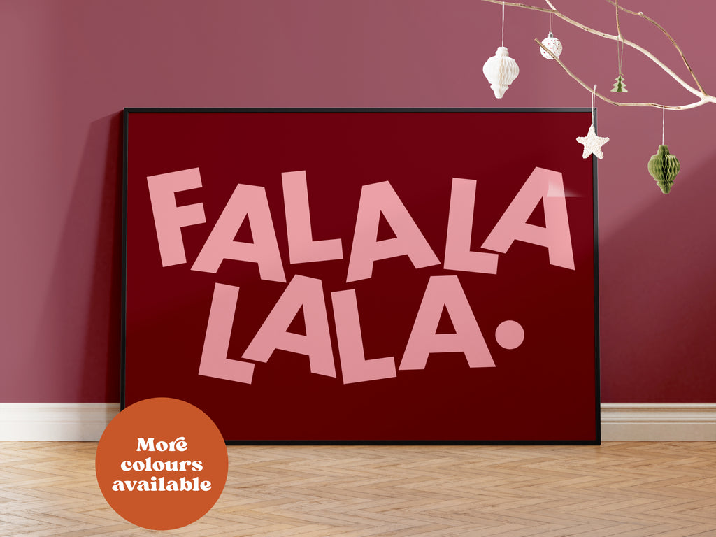Fa La La Typography Print