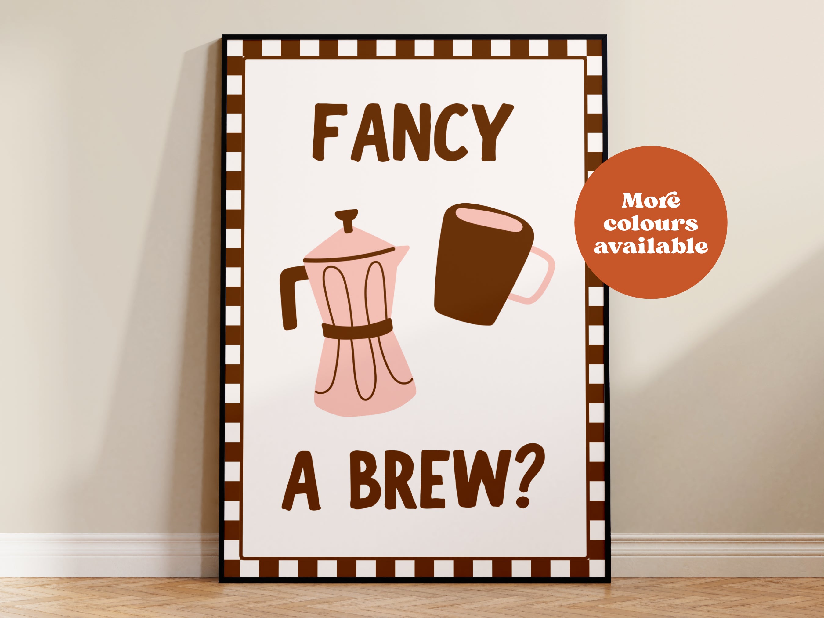Fancy A Brew Print