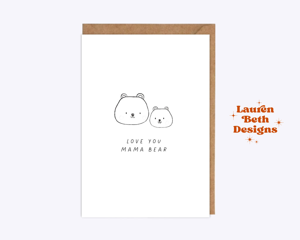 Love You Mama Bear Card