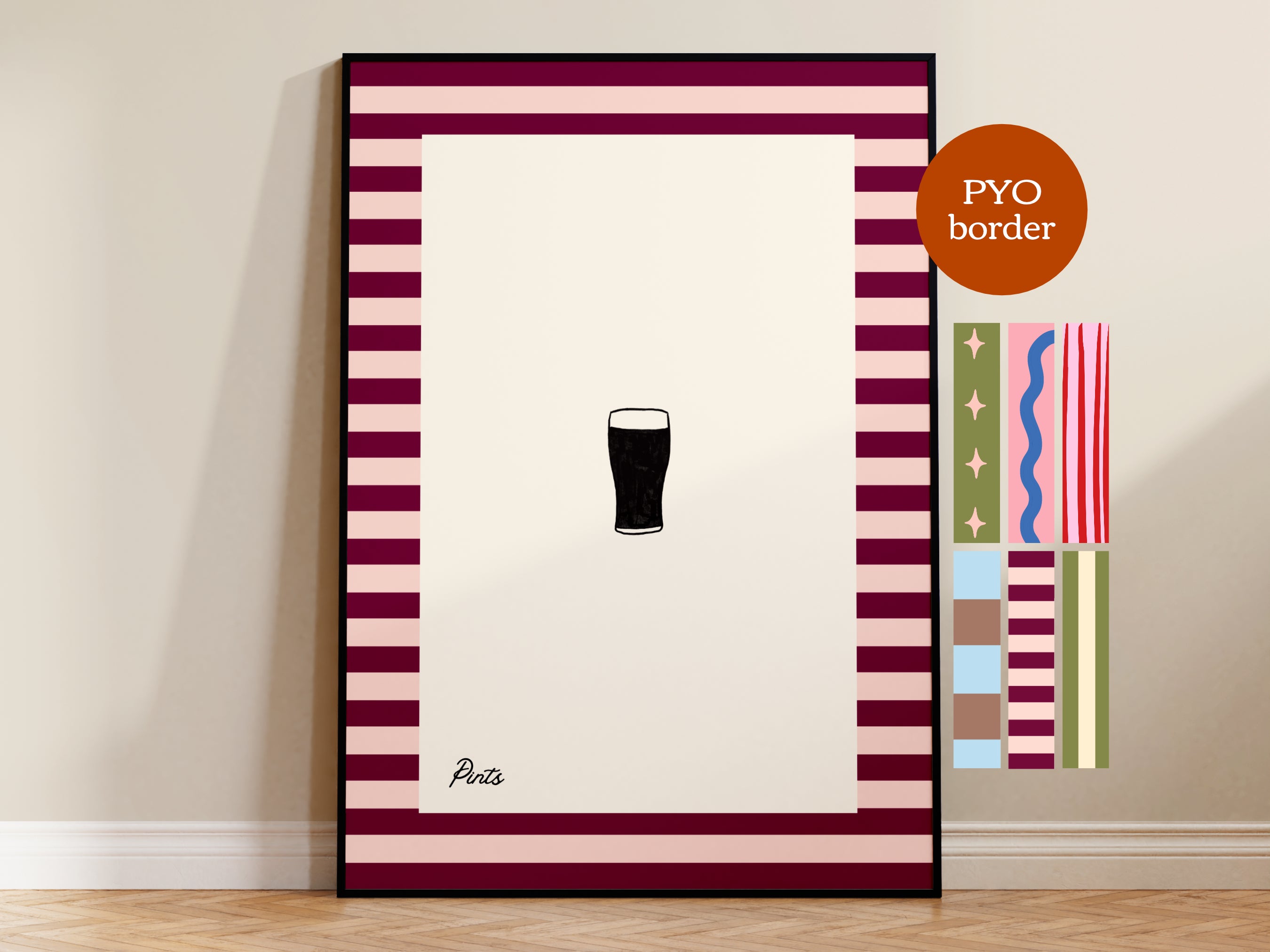 PYO Border - Pints Print